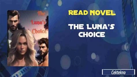 the luna's choice